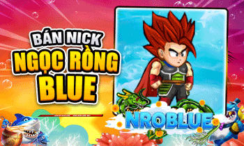 Nick Ngọc Rồng Blue 